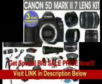 Canon EOS 5D MARK II   Canon EF 28-135mm Lens   Canon EF 75-300mm UltraSonic Lens   Canon 50mm Lens  500mm Preset Lens   650-1300mm Lens   .40x Fisheye Lens   2x Telephoto Lens   3 Year Celltime Warranty Repair Contract