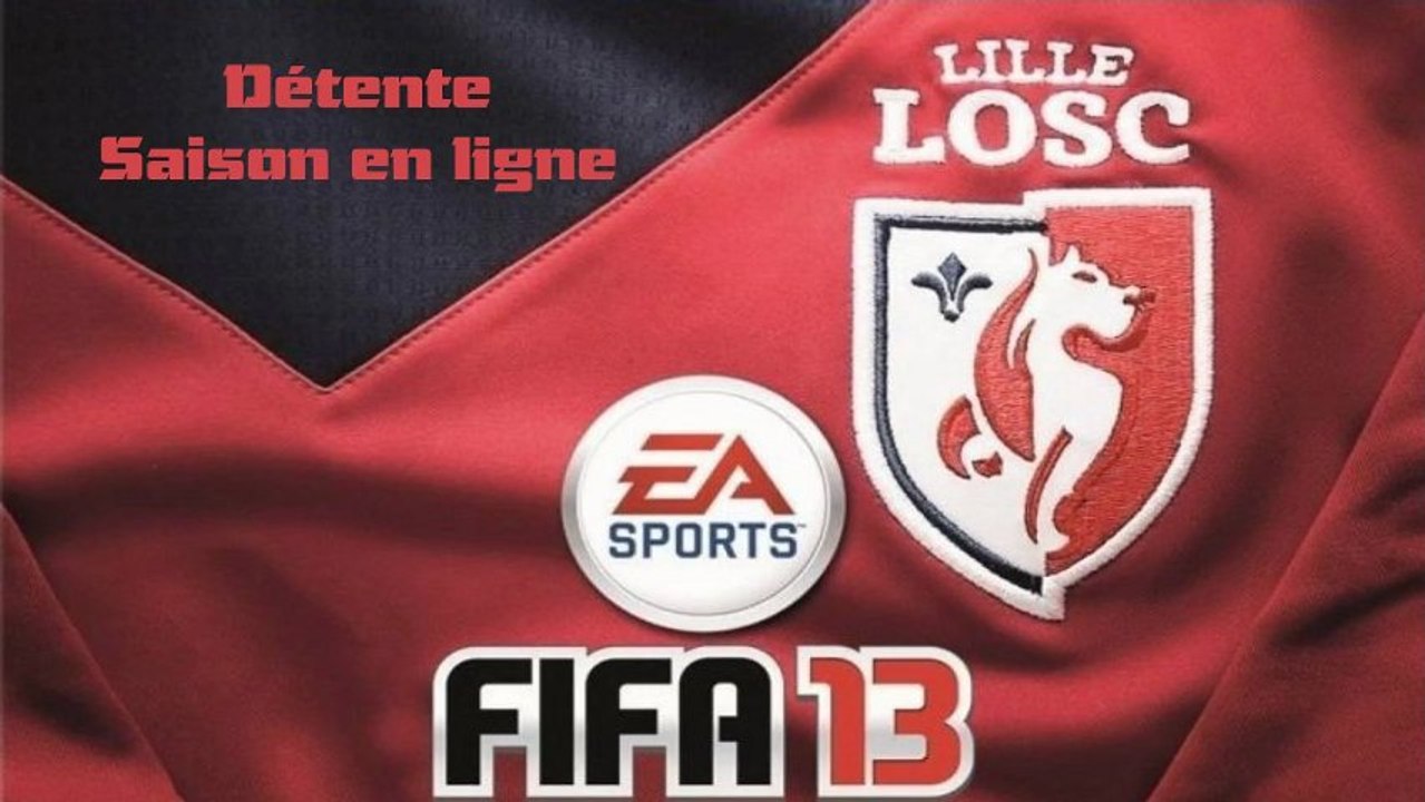 Fifa 13 - Saison live n°2 (Détente)