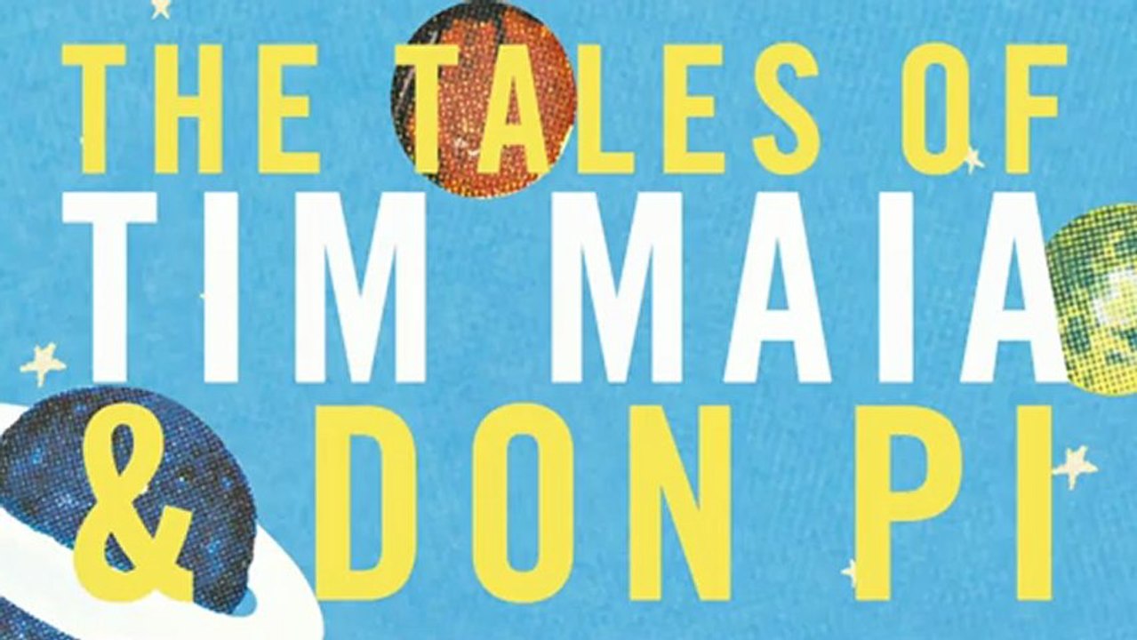 The Tales of Tim Maia and Don Pi - Introduction