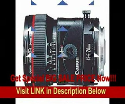 Canon TS-E 24mm f/3.5L Tilt Shift Lens for Canon SLR Cameras5 usedfrom$800.00(8)
