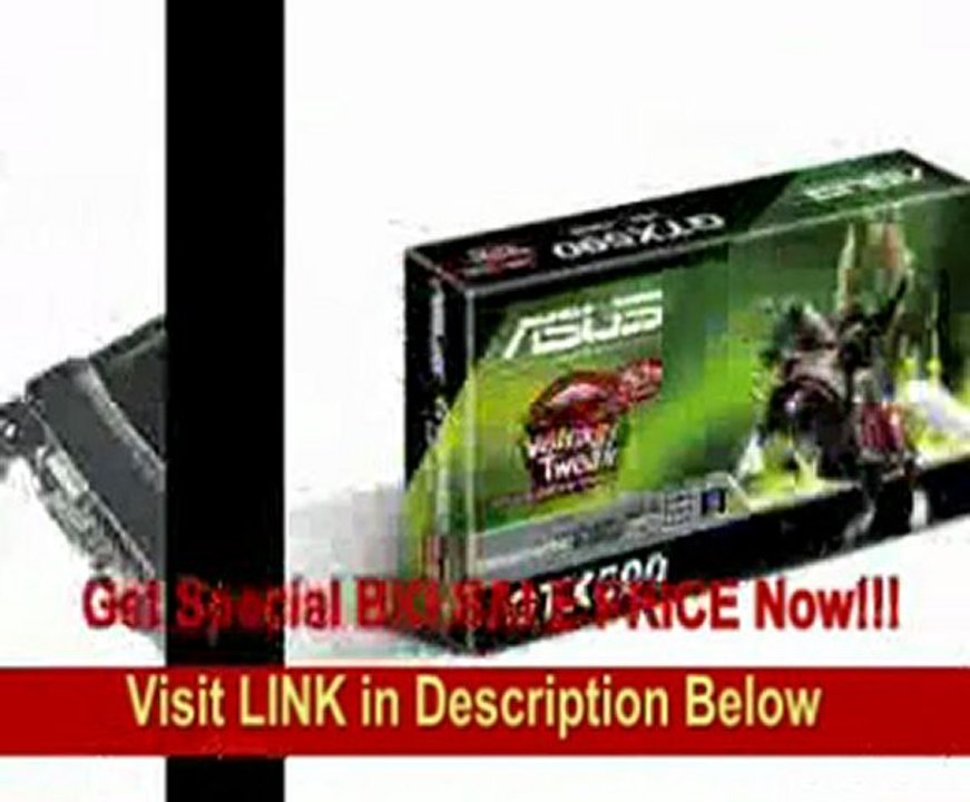 ASUS GeForce GTX 590 (Fermi) 3072MB 768-bit GDDR5 PCI Express 2.0 x16 HDCP Ready SLI Support Video Card, ENGTX590/3DIS/3GD5