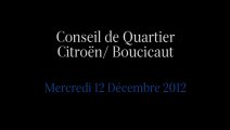 Conseil de Quartier Citroën/ Boucicaut du Mercredi 12 Décembre 2012