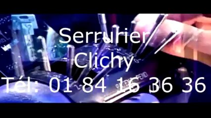 Serrurier Clichy Tél   01 84 16 36 36
