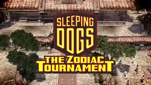 Sleeping Dogs : Zodiac Tournament Pack - Bande-annonce #1 - Lancement du jeu