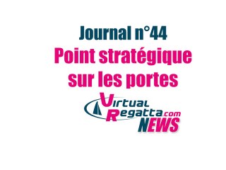 Virtual Regatta News n°44 - 22 Décembre 2012