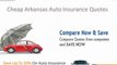 Cheap Arkansas  Auto Insurance Rates - Coverage - Laws - Requirements