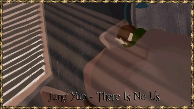 Jung Yup - There Is No Us Full MV k-pop [german sub]