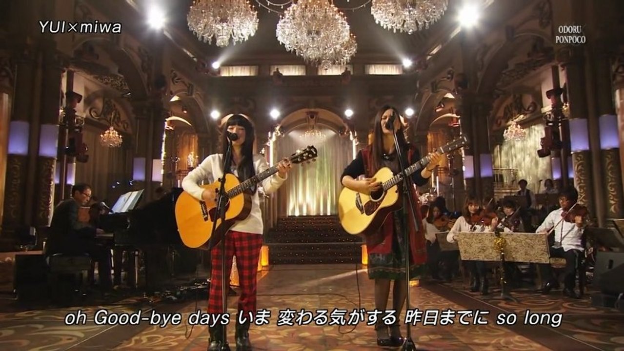 YUI & Miwa - Good-bye days live! (2012.12.05)