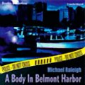 A Body in Belmont Harbor A Paul Whelan Mystery (Unabridged) audiobook sample