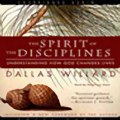 The Spirit of the Disciplines Understanding How God Changes Lives (Unabridged) audiobook sample