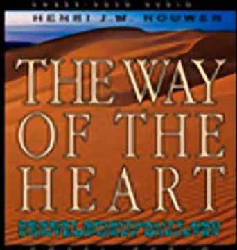 The Way of the Heart Desert Spirituality and Contemporary Ministry (Unabridged) audiobook sample