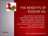 Benefits of Rosehip oil