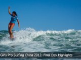 Swatch Girls Pro Surfing China 2012: Final Day Highlights