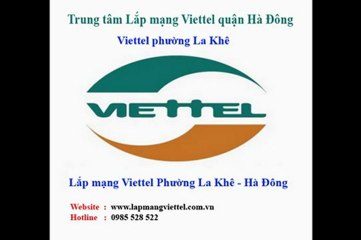 lap mang viettel phuong la khe ha dong ha noi