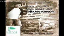 FURKAN ARISOY-Zece ( Love Remains 2013 Album)