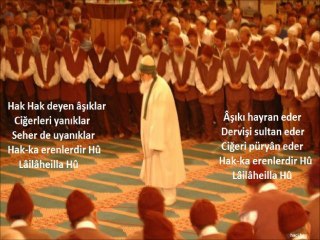 Hakk Hakk diyen aşıklar