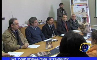 Trani | Puglia imperiale, progetto "Discovering"