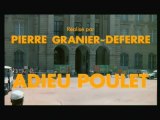 Adieu Poulet - Pierre Granier Deferre