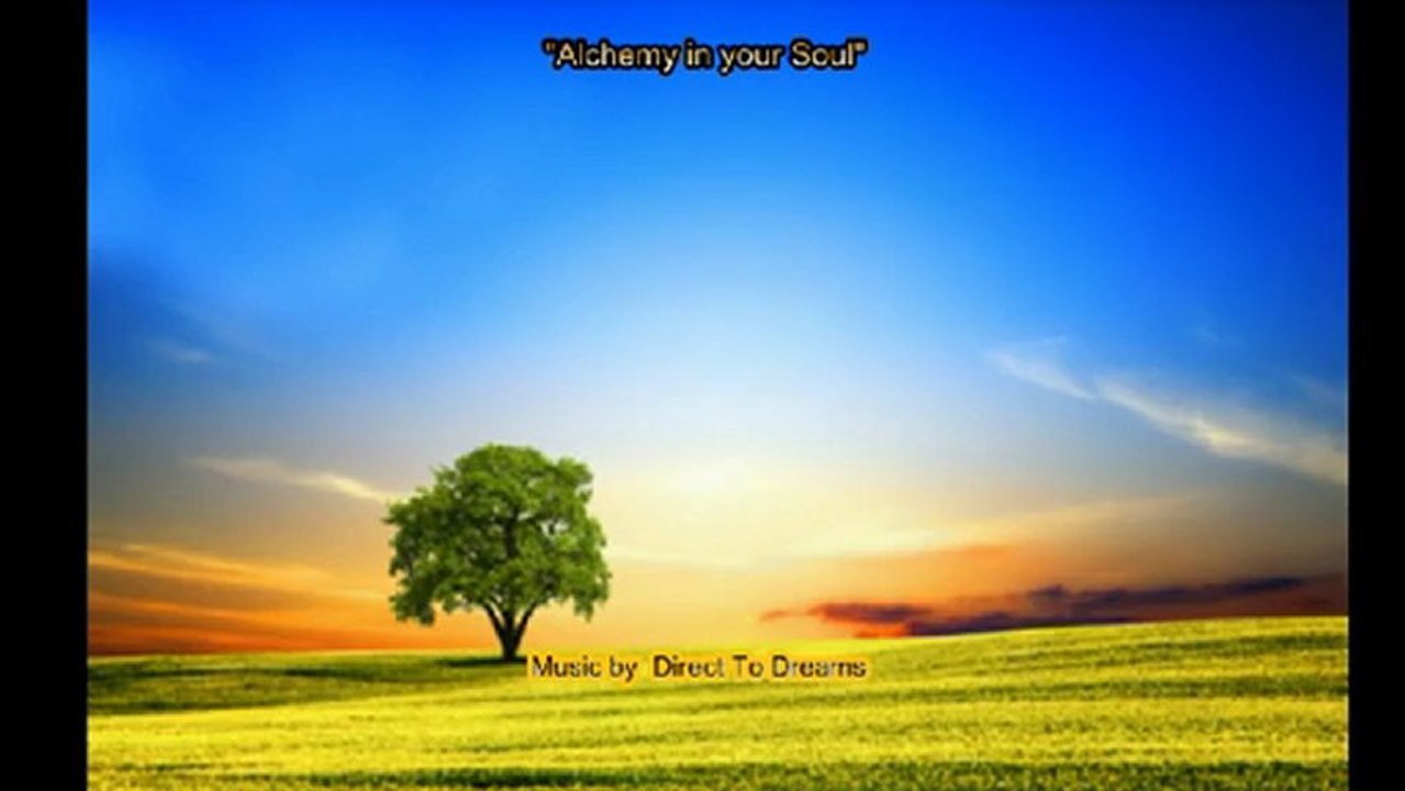 Musique pour Relaxation Meditation Ambiance Yoga : "Alchemy in your Soul", par Direct To Dreams