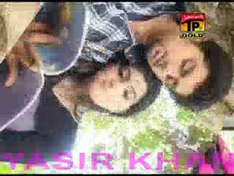 ahmed nawaz cheena dhola sanu pyar diyan new song 2012 (yasir khan)