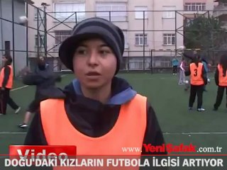 Doğu'daki kızların futbola ilgisi artıyor