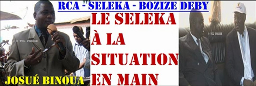 RCA : LE SELEKA AVANCE POUR SE SÉCURISER DES PROBABLES COUPS FOURRES DES FACA ET DEBY - 03:15