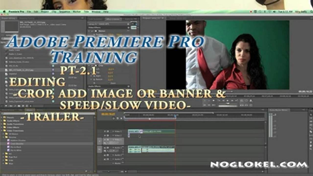 Adobe Premiere Training Pt-2.1 – crop, image, banner, speed up slow down