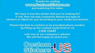 Custom Weatherproof Stickers, Custom Stickers