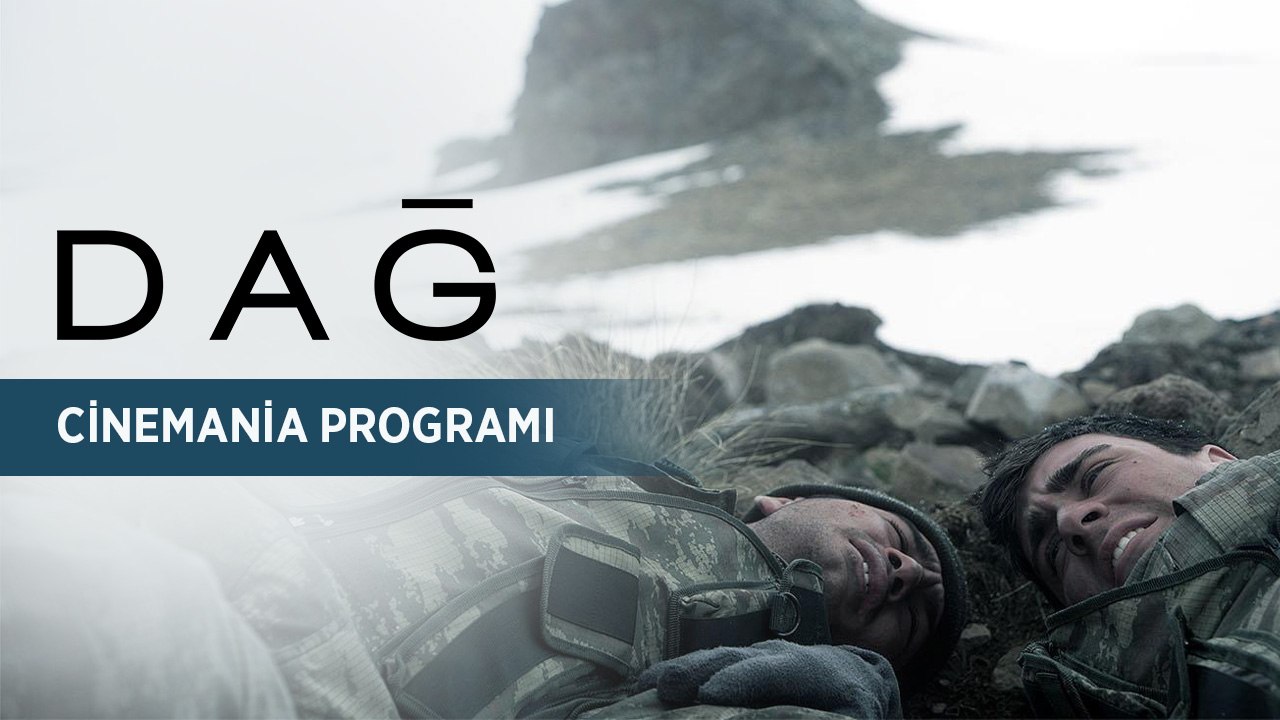 DAĞ | Cinemania Programı Bölüm 2