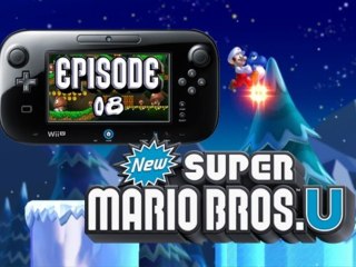 [WT] New Super Mario Bros U - Episode #08