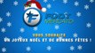 Foot Mercato et les stars du foot vous souhaitent un Joyeux Noël !