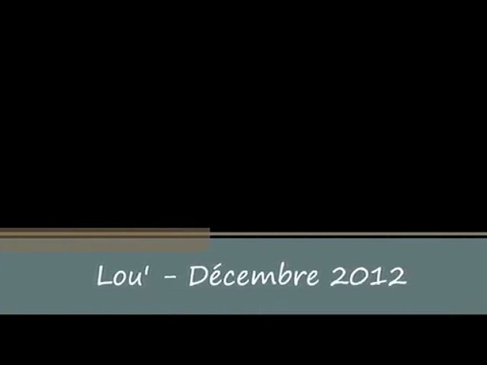 Lou' - Décembre 2012