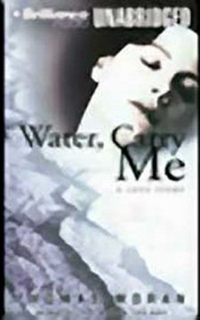 Water, Carry Me (Unabridged) audiobook sample
