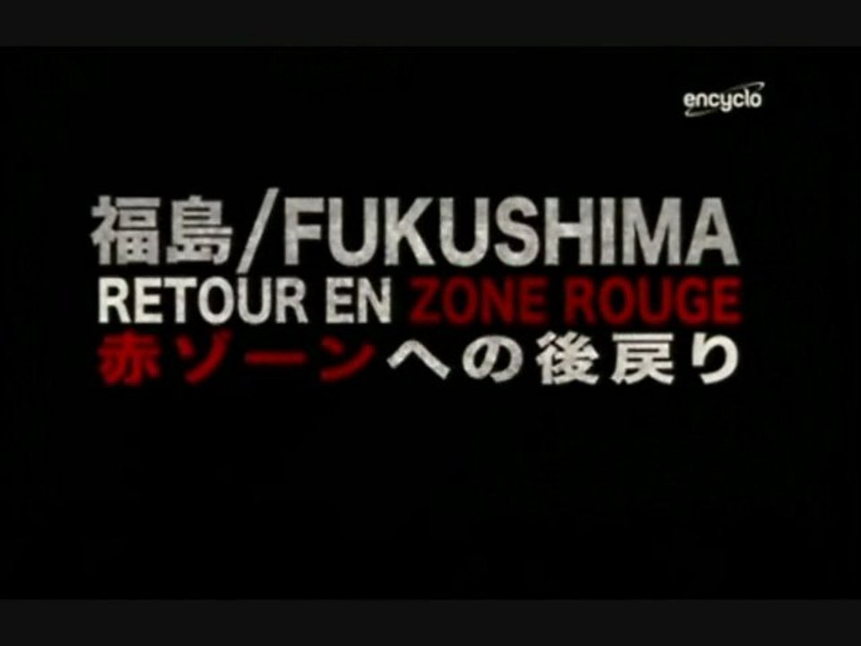 Fukushima, retour en zone rouge