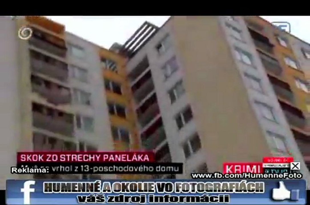 Skok zo strechy paneláka v Humennom 23122012