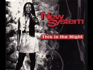 New System - This Is The Night (Radio Mix)
