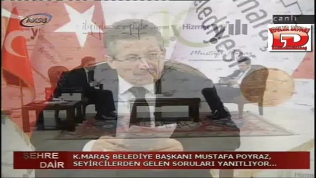 K.Maraş Belediye Başkanı MUSTAFA POYRAZ 24 ARALIK 2012 -AKSU TV Şehre Dair Programı 10