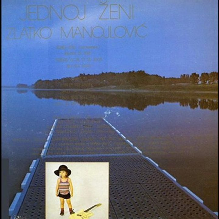 PONEKAD ĆU DA TI SE JAVIM - ZLATKO MANOJLOVIĆ (1983)