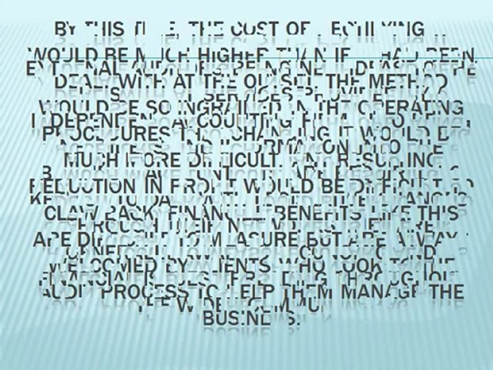 Auditing Services Offer Value Added Advice to Business Clients