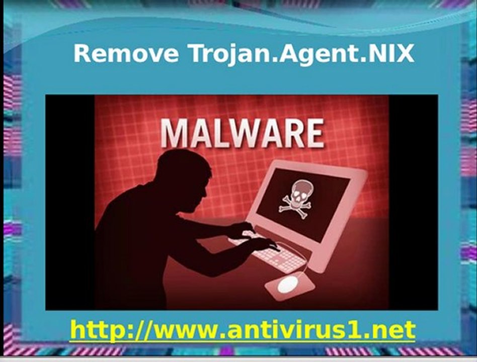 Uninstall Trojan.Agent.NIX from PC