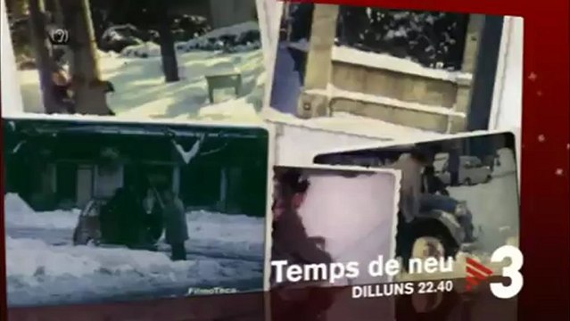 TV3 - Dilluns, a les 22.40 a TV3 - Temps de neu