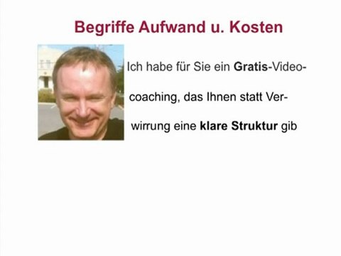 Aufwand u. Kosten, Gratis-Videocoaching
