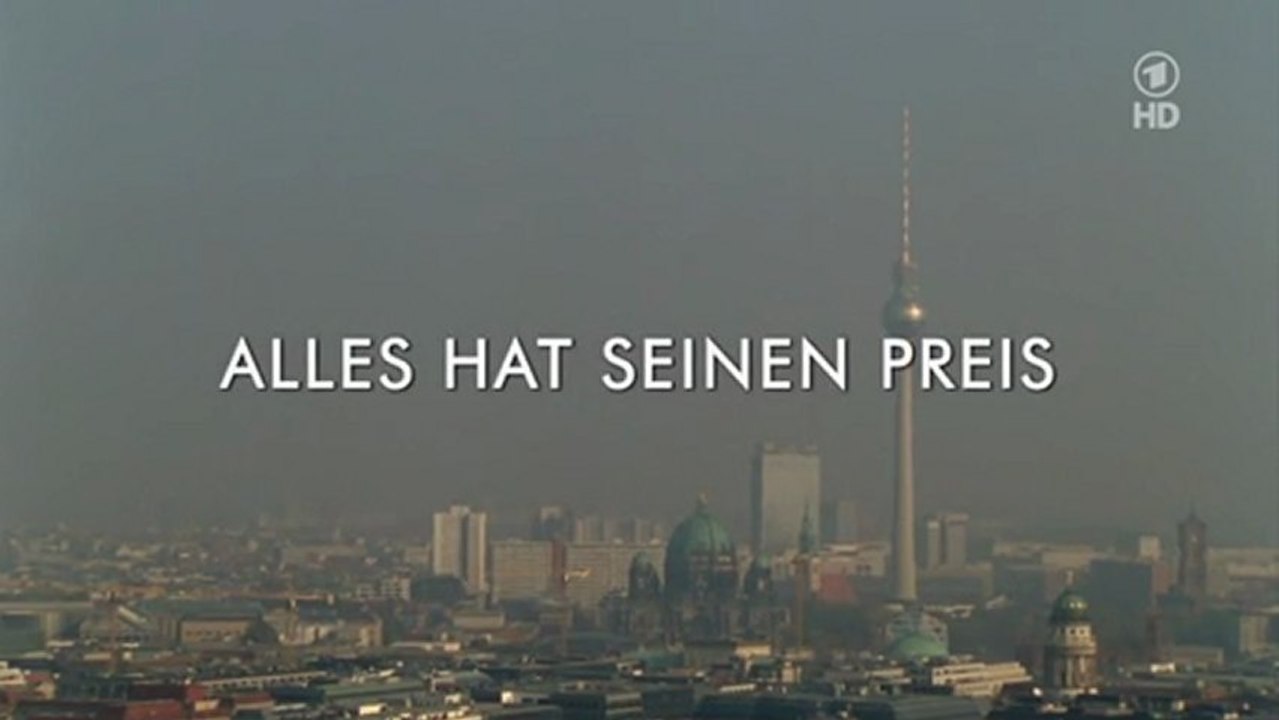 Tatort - Alles hat seinen Preis, Part 1 of 3