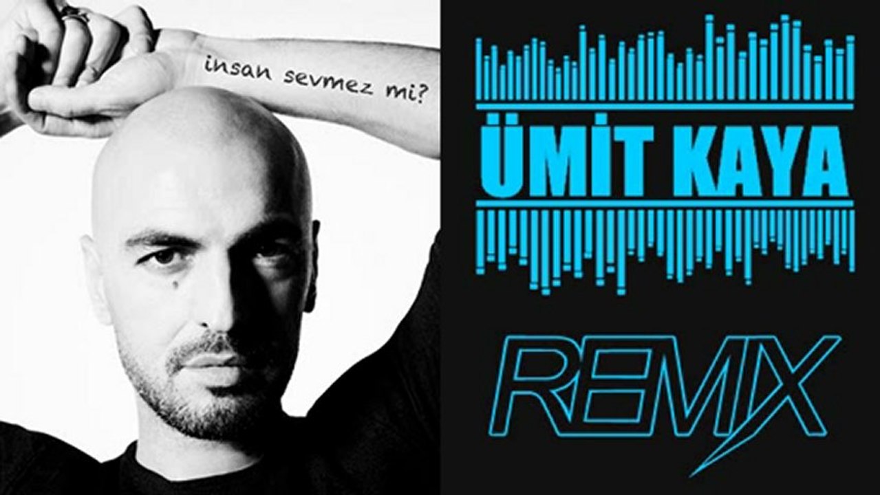 Soner Sarıkabadayı - İnsan Sevmez Mi (Ümit Kaya Remix)
