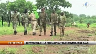 Centrafrique: La rébellion affirme contrôler le pays