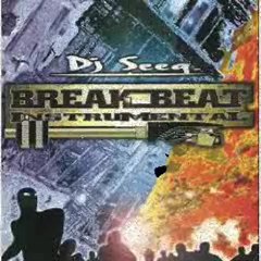 Dj Seeq - Break-Beat vol 1 - La peine