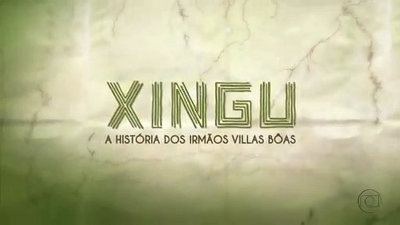 Xingú, na íntegra - 1/4 episódio