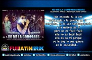 Galante Ft. Jowell & Randy con Zion & Lennox - No me la Compares (Official Remix) [Letra]