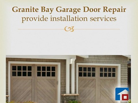 Granite Bay Garage Door Repair Company