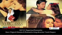 2012  Departed Romantic  Hero  Rajesh Khanna & Romantic king director Yash Chopra